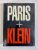 Klein + Paris
